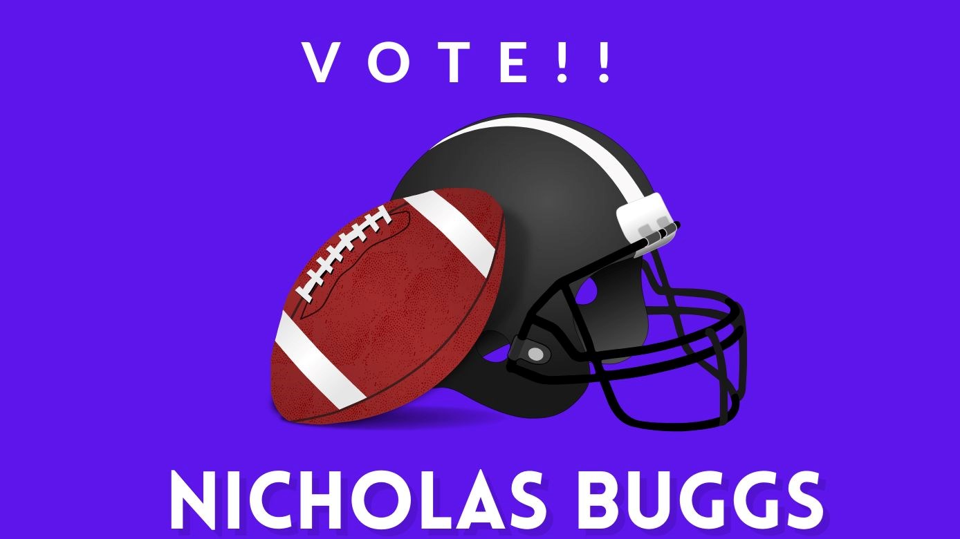 Vote!! Nicholas Buggs